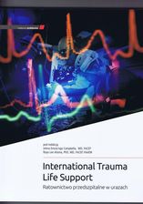 Podręcznik medyczny ITLS International Trauma Life Support. Ratownictwo przedszpitalne w urazach - zdjęcie 1
