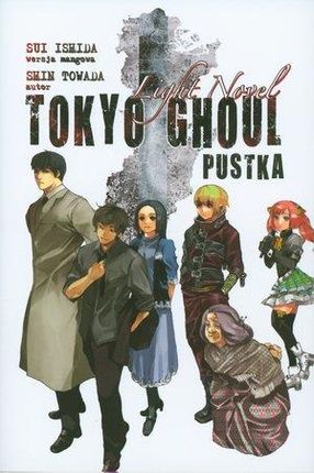Tokyo Ghoul Light Novel. Pustka