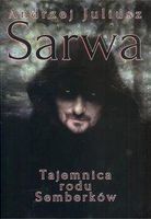 Zdjęcie Tajemnica rodu Semberków - Sarva Andrzej Juliusz - Ruda Śląska