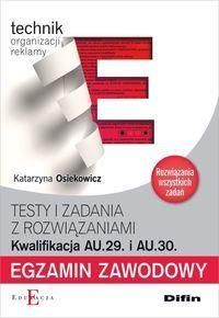 Egzamin zawodowy Technik organizacji reklamy AU.29 i AU.30 - Katarzyna Osiekowicz