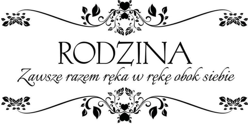 Cytaty Rodzina Zawsze Razem Ręka W Rękę Obok Siebie Naklejka ścienna