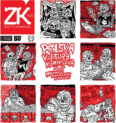 Zeszyty komiksowe 20 Polska kultura komiksowa/Przemysł komiksowy w Polsce