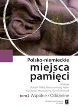Zdjęcie Polsko-niemieckie miejsca pamięci Tom 2 - Łagów