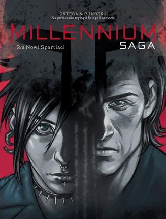 Saga Millenium. T.2 Nowi spartiaci - Sylvain Runberg