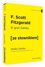 Zdjęcie El Gran Gatsby / Wielki Gatsby z podręcznym słownikiem hiszpańsko-polskim - Francis Scott Fitzgerald - Gdynia