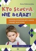 Zdjęcie Kto słucha nie błądzi zadania doskonalące uwagę i pamięć słuchową - Ryglice