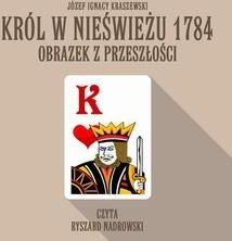 Król w Nieświeżu 1784: Obrazek z przeszłości (MP3)