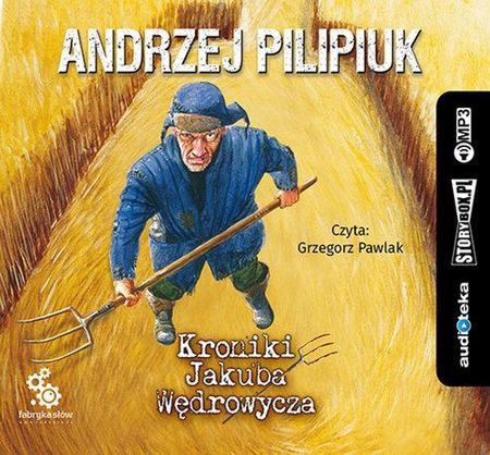 Kroniki Jakuba Wędrowycza - Audiobook