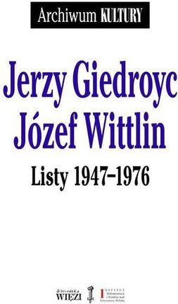 Listy 1947-1976 - Jerzy Giedroyc