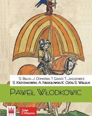 Tradycje Polskiej Mysli Prawa Miedzynarodowego W Xv Wieku Tom 2 Pawel Wlodkowic I Polska Szkola Prawa Miedzynarodowego Ceny I Opinie Ceneo Pl