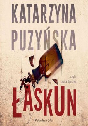 Łaskun audiobook - Katarzyna Puzyńska