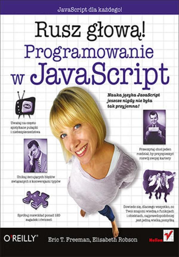 Programowanie W Javascript Rusz Głową Ceny I Opinie Ceneopl 4979