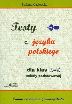 Testy z języka polskiego dla klas 5-6 szkoły podst