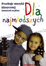 Zdjęcie Przeboje muzyki klasycznej. Samouczek na gitarę dla najmłodszych - Jastarnia