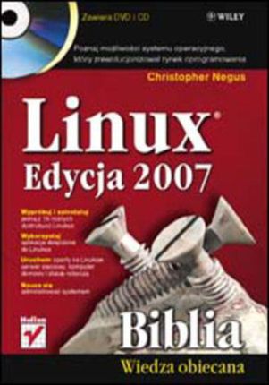 Linux. Biblia. Edycja 2007. Christopher Negus