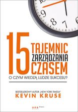 Zdjęcie 15 tajemnic zarządzania czasem. O czym wiedzą - Środa Śląska
