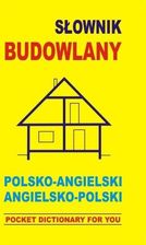 Zdjęcie Słownik budowlany. Polsko-angielski, angielsko-pol - Nowy Staw