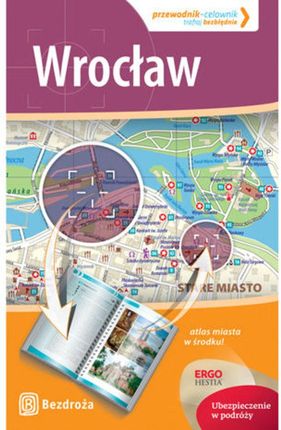 Wrocław. Przewodnik - Celownik. Wydanie 1