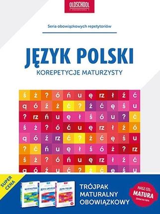 Trójpak maturalny obowiązkowy: Matematyka+Polski