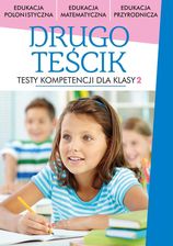 Zdjęcie Drugoteścik. Testy kompetensji dla klas 2 - Więcbork