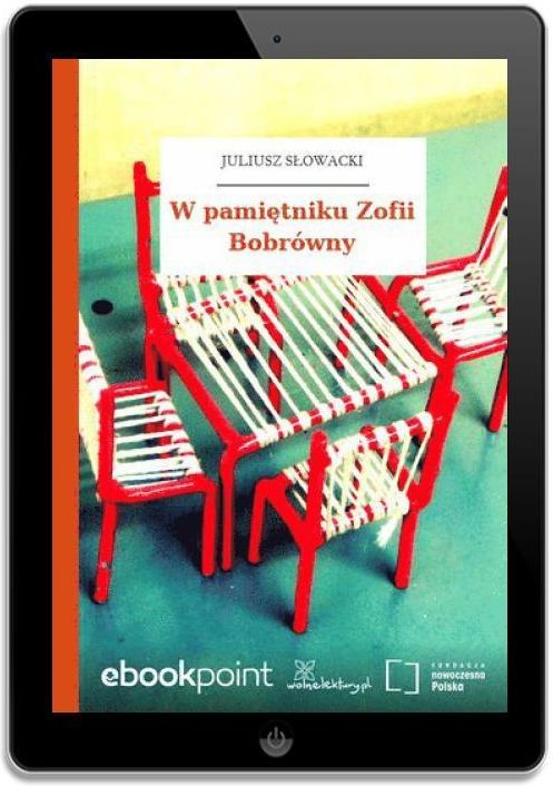 W Pamiętniku Zofii Bobrówny. Juliusz Słowacki - Ceny I Opinie - Ceneo.pl