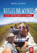 Zdjęcie Kotlet na wynos, czyli autostopem za równik - Kalisz