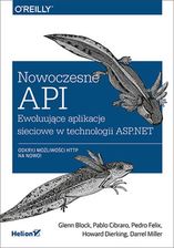 Nowoczesne Api. Ewoluujące aplikacje sieciowe
