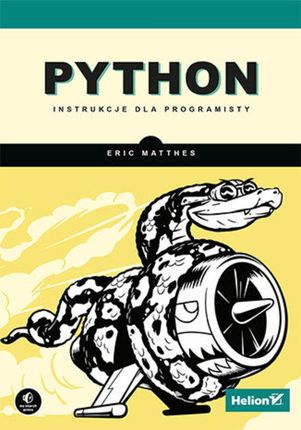 Python. Instrukcje dla programisty. Eric Matthes