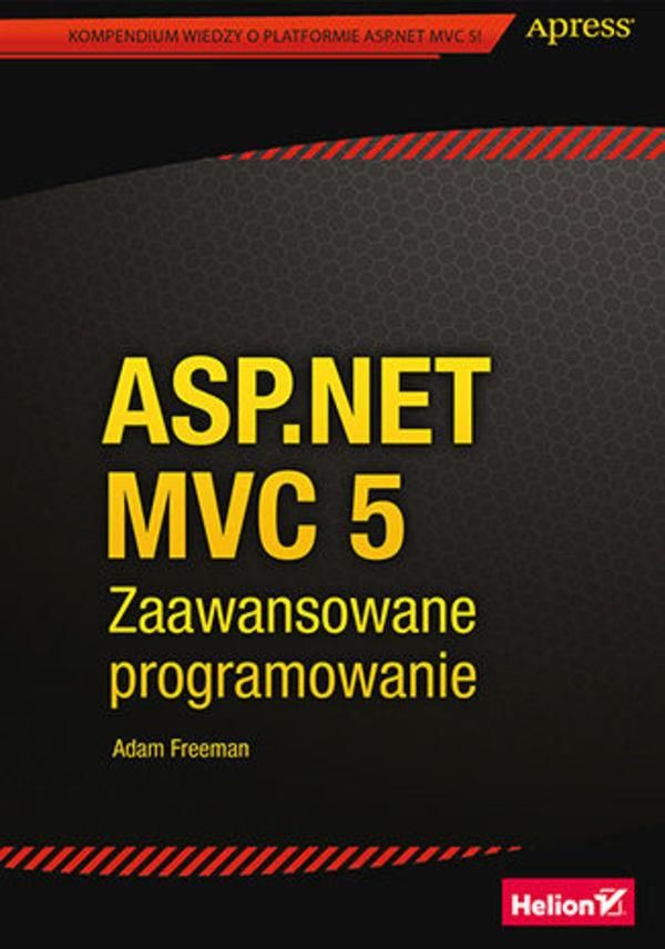 Programming asp. Программирование в адаме. professional asp.net mvc 5. adam freeman.