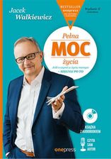 Zdjęcie Pełna Moc życia. Walkiewicz (Ekskluzywne+MP3) - Mikstat