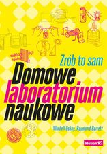 Zdjęcie Domowe laboratorium naukowe. Zrób to sam - Niemodlin