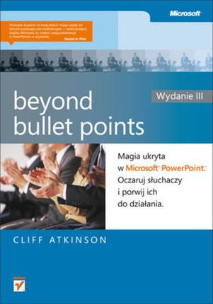 Beyond Bullet Points. Magia ukryta w PowerPoint