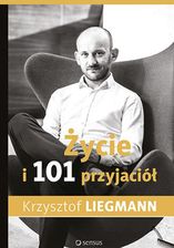 Zdjęcie Życie i 101 przyjaciół. Krzysztof Liegmann - Chęciny