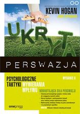 Zdjęcie Ukryta perswazja. Psychologiczne taktyki - Łódź