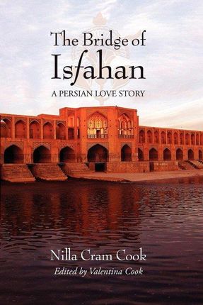 The Bridge of Isfahan