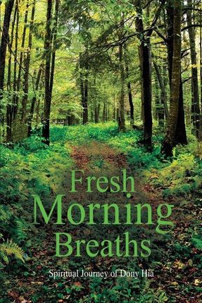 Fresh Morning Breaths