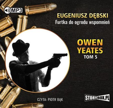 Owen Yeates tom 5. Furtka do ogrodu wspomnień - Audiobook
