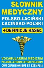 Zdjęcie Słownik medyczny polsko-łaciński  łacińsko-polski - Zabłudów