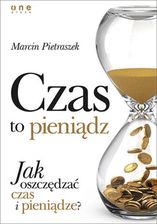 Zdjęcie Czas to pieniądz. Jak oszczędzać czas i - Przemków