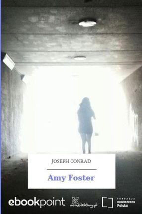 Amy Foster. Joseph Conrad