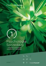Zdjęcie Psychologia Sprzedaży - droga do sprawczości - Trzcińsko-Zdrój