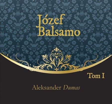 Józef Balsamo Tom 1 Audiobook na CD