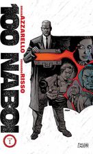 Zdjęcie 100 Naboi. Tom 1 - Pakość