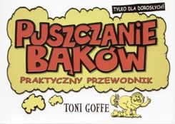 Zdjęcie Puszczanie bąków-praktyczny przewodnik - Jeziorany