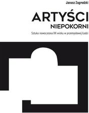 Zdjęcie Artyści niepokorni Tom 1 - Żuromin