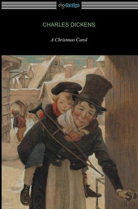 A Christmas Carol (Illustrated by Arthur Rackham w