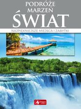 Zdjęcie Podróże marzeń. Świat - Skępe