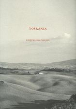 Zdjęcie Toskania. Książka do pisania - Zalewo