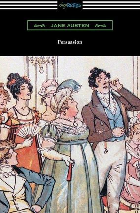 Persuasion (Illustrated by Hugh Thomson)
