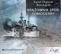 Krążownik spod Somosierry - Borchardt Karol Olgierd - zdjęcie 1